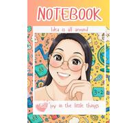 Idea Is All Around: Find Joy in the Little Things.