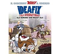 Ideafix i els irreductibles, 2. Els romans han begut oli! (Catalá - A PARTIR DE 8 ANYS - ASTÈRIX - Ideafix i els irreductibles)