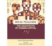 Ideal Teacher: The Architects of Human Capital