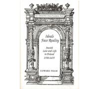 Ideals Face Reality: Jewish Law and Life in Poland, 1550-1655: 29 (Monographs of the Hebrew Union College)