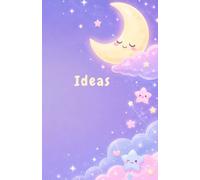 Ideas: Cute kawaii celestial lined A5 journal - moon & stars - 66 pages - Aesthetic gift for teen girls, students & young women (Carnets de notes)