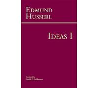 Ideas for a Pure Phenomenology and Phenomenological Philosophy: First Book: General Introduction to Pure Phenomenology
