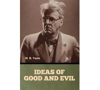 Ideas of Good and Evil