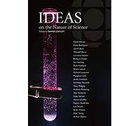 Ideas on the Nature of Science
