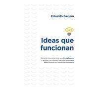 Ideas que funcionan (COLECCION GESTION 2000)