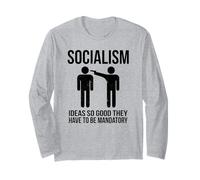 Ideas socialistas Tan Buenas Que Necesitan ser obligatorias (gráfico) Manga Larga