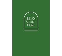 Ideas start here | Green notebook with dots: A thin-cover notebook. 120 dotted pages. Perfect for planning, bullet journaling or notes.