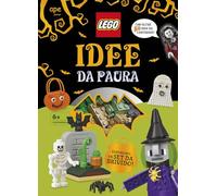Idee da paura. Lego. Ediz. a colori. Con mattoncini Lego (Libri gioco)