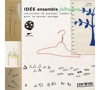 Idee Ensemble Folkwaves Vol.4