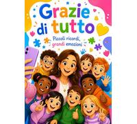Idee Regalo Maestra di Sostegno: Libro dei ricordi per la maestra di sostegno | Messaggi, foto e disegni di tutti gli alunni in un unico ricordo