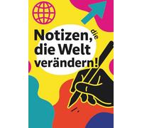 Ideen, die die Welt verändern! - Motivations-Notizbuch kariert | Inspiration & Kreativität für Schule, Studium & Kollegen im Büro: Modernes Notizheft ... für Kollegen, Freunde, Schüler & Studenten