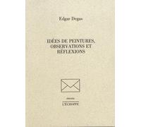 Idées de peintures, observations et réflexions