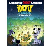 Idefix eta menderakaitzak, 6. Basoa argitan (Euskara - 8 URTE + - ASTERIX - Idefix eta menderakaitzak)