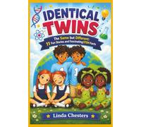 Identical Twins: The Same but Different - 11 Fun Stories and Fascinating STEM Facts (The STEM series for Early Learners)