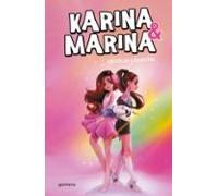 Karina & Marina 1 - Idénticas y opuestas (Lo más visto)