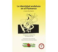 IDENTIDAD ANDALUZA EN EL FLAMENCO (SIN COLECCION)