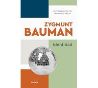 Identidad: Conversaciones con Benedetto Vecchi (Biblioteca Zygmunt Bauman)