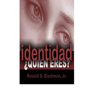 Identidad Quien Eres?