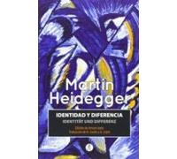 Identidad Y Diferencia; Identitat Und Diferenz