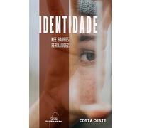 Identidade. “A normalidade do non-común": 122 (Costa Oeste)