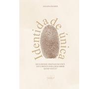 Identidade Única - Deus deixou digitais em você. Está pronta para descobrir quem você é?