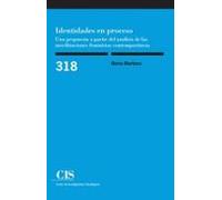 Identidades En Proceso: Una Propuesta A Partir Del Analisis De Las Mov