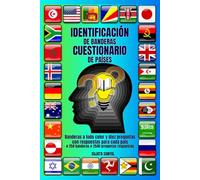 IDENTIFICACIÓN DE BANDERAS CUESTIONARIO DE PAÍSES: Domina las banderas de los países con divertidos cuestionarios, desafíos visuales y datos fascinantes. # 254 BANDERAS # 2540 PREGUNTAS