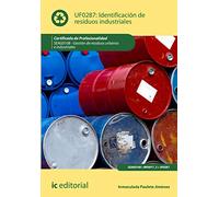Identificación de residuos industriales. SEAG0108 - Gestión de residuos urbanos e industriales