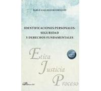 Identificaciones Personales: Seguridad Y Derechos Fundamentales (ebook