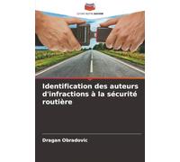 Identification des auteurs d'infractions à la sécurité routière