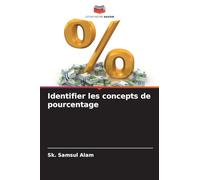 Identifier les concepts de pourcentage