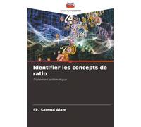 Identifier les concepts de ratio: Traitement arithmétique