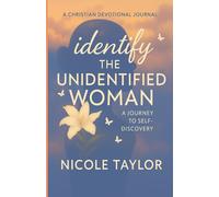 Identify The Unidentified Woman: A Journey To Self Discovery