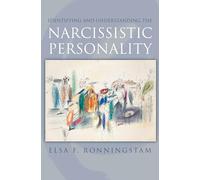 Identifying and Understanding the Narcissistic Personality