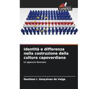Identità e differenza nella costruzione della cultura capoverdiana: Un approccio fanoniano