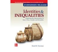 Identities and Inequalities: Exploring the Intersections of Race, Class, Gender, & Sexuality: 2025 Release ISE