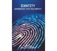 IDENTITY: Experiencing Your True Identity (GROW BOOKLETS)