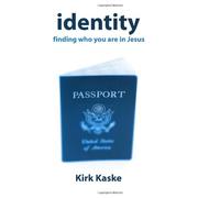 Identity: finding who you are in Jesus