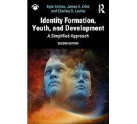 Identity Formation, Youth, and Development: A Simplified Approach