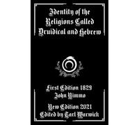 Identity of the Religions Called Druidical and Hebrew