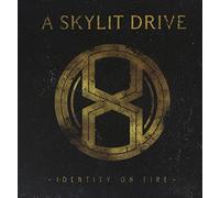 Identity On Fire by A Skylit Drive (2011-02-15)