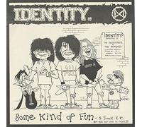 Identity - Some Kind Of Fun EP