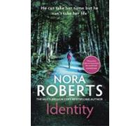 Identity: The Gripping New Drama From The Multi-million Copy Best Sell