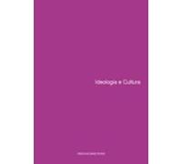 Ideologia E Cultura (ebook)