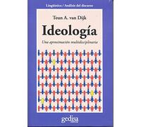 Ideología: Un Enfoque Multidisciplinario (SIN COLECCION)