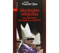 Ideologías religiosas: Los traficantes de milagros y misterios (GEBARA)