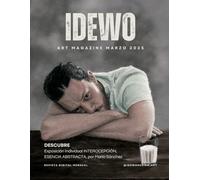 IDEWO ART MAGAZINE: Publicación Mensual