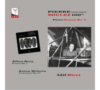 Idil Biret - Boulez: 100th Anniversary