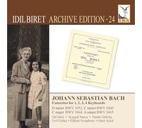 Idil Biret, piano - Aysegul Sarica - Hande Dalkilic - J.S. Bach: Concertos for 1, 2, 3, 4 Keyboards - Idil Biret Archive Edition, Vol. 24