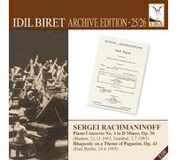 Idil Biret, piano - Rundfunk-Sinfonieorchester Berlin - Boston Symphony Orchestra - Piano Concerto No. 3 & Rhapsody on a Theme of Paganini